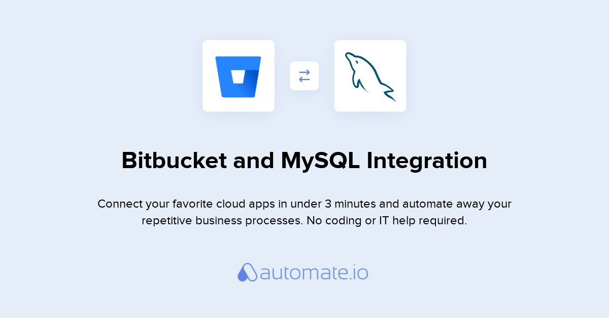 how-to-connect-bitbucket-and-mysql-integration-automate-io