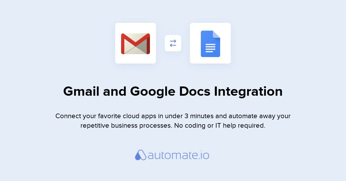 How to Connect Gmail and Google Docs (integration) - Automate.io