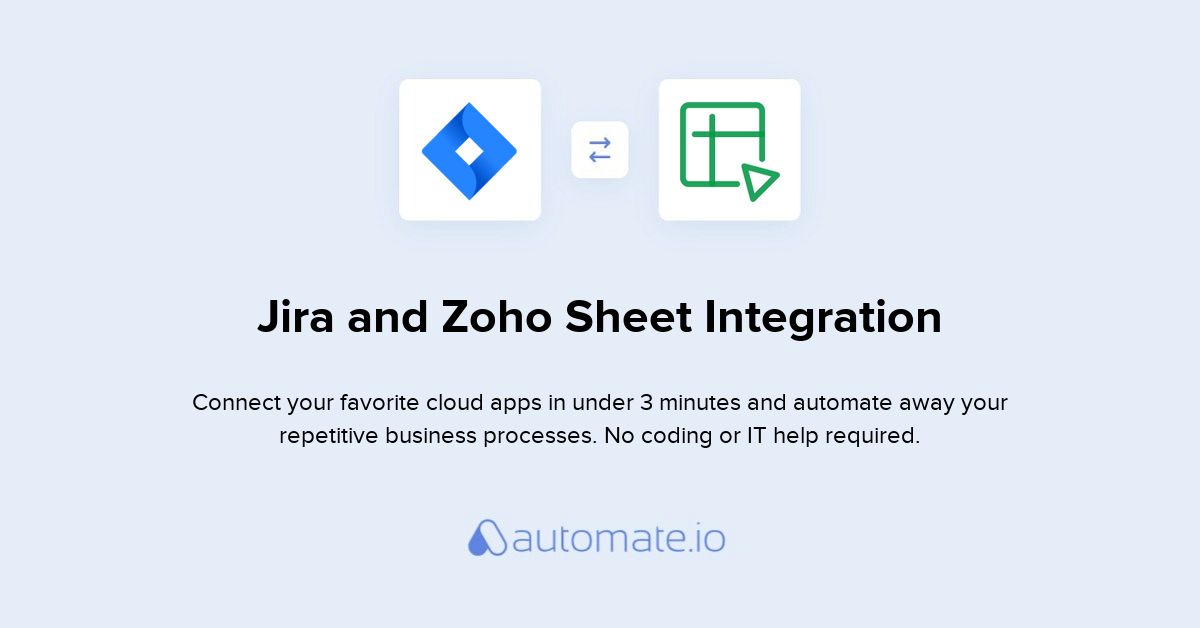 How to Connect Jira and Zoho Sheet (integration) Automate.io