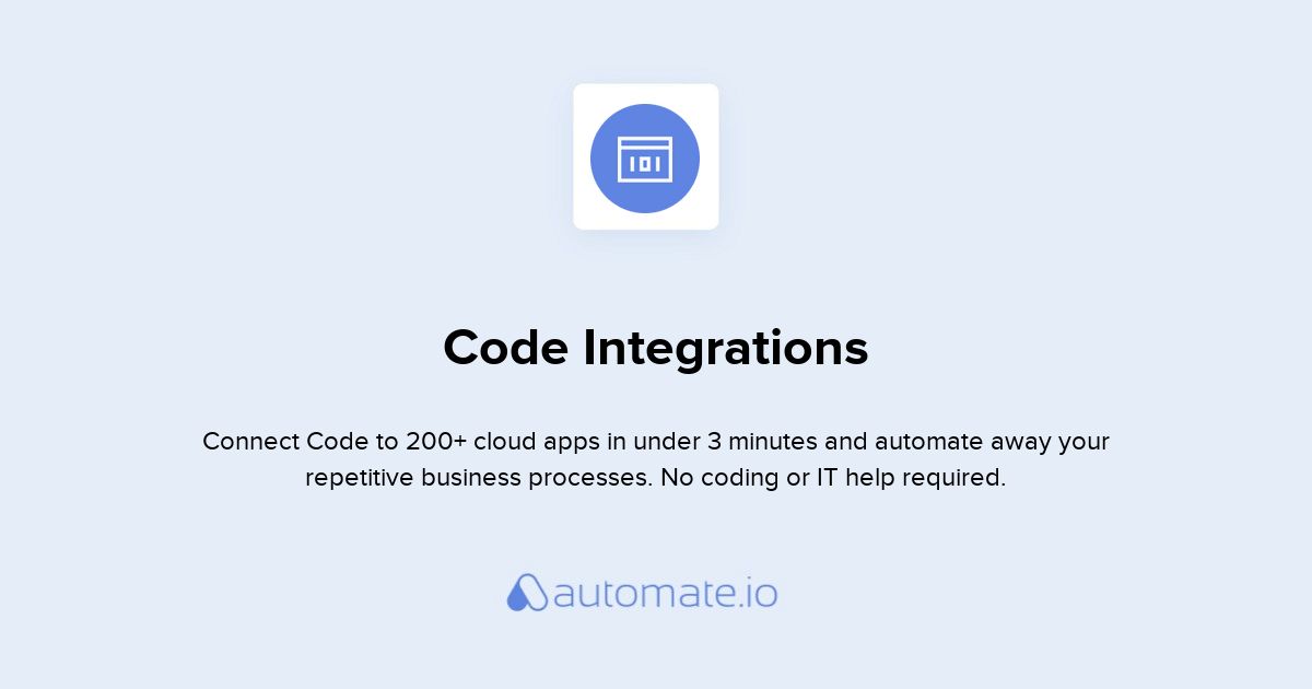 Code Integrations Connect Code with 200+ Apps Automate.io